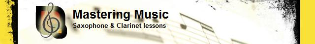 Saxophone & Clarinet lessons by Mastering Music